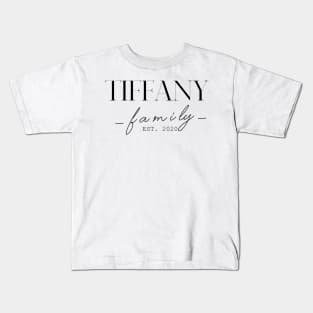 Tiffany Family EST. 2020, Surname, Tiffany Kids T-Shirt